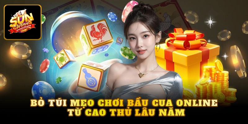 Bỏ túi mẹo chơi bầu cua online từ cao thủ lâu năm